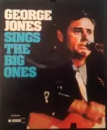 George Jones - George Jones Sings The Big Ones