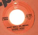 7'' - George Jones - mary don't go 'round