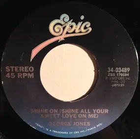 George Jones - Shine On