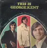 LP - George Kent - This Is George Kent - signed