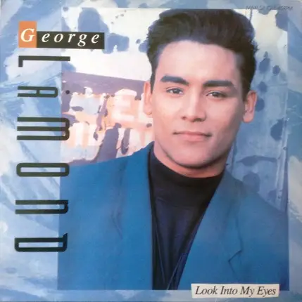 George LaMond - Look Into My Eyes