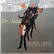 George Lewis' Ragtime Band - Doctor Jazz