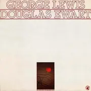 LP - George Lewis / Douglas Ewart - Jila - Save ! Mon. - The Imaginary Suite - still sealed