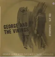 George Lewis With Papa Bue's Viking Jazzband - George And The Vikings