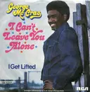 7'' - George McCrae - I Can't Leave You Alone