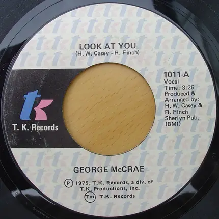 George McCrae - Look At You / I Need Somebody Like You