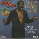 7'' - George Mc Crae - Sing A Happy Song