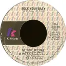 7'' - George McCrae - Rock Your Baby