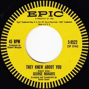 7'' - George Maharis - They Knew About You / Love Me As I Love You