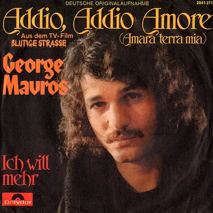 George Mavros - Addio, Addio Amore / Ich Will Mehr