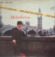 George Melachrino - Our Man In London