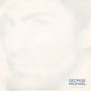 7'' - George Michael - Father Figure