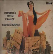 George Rosner - Imported From France