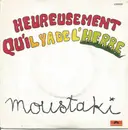 7inch Vinyl Single - Georges Moustaki / Marta Contreras - Heureusement Qu'il Y A De L'herbe