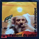 7inch Vinyl Single - Georges Moustaki - L'amant Du Soleil Et De La Musique