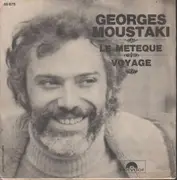 7inch Vinyl Single - Georges Moustaki - Le Métèque / Voyage