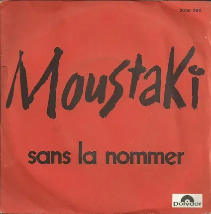 Georges Moustaki - Sans La Nommer