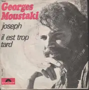 7inch Vinyl Single - Georges Moustaki - Joseph / Il Est Trop Tard - Mono