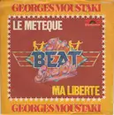 7inch Vinyl Single - Georges Moustaki - Le Meteque / Ma Liberte