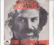 Georges Moustaki - 17 Ans / Il N'y A Plus D'Amandes