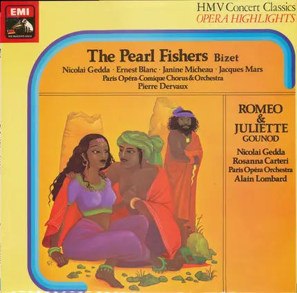 Georges Bizet - Chœurs Du Théâtre National De L'Opéra Comique & Orchestre Du Théâtre National De L' - The Pearl Fishers / Roméo & Juliette