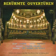 Bizet / Verdi / Mozart a.o. - Berühmte Ouvertüren