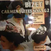 Georges Bizet - Carmen & L'Arlésienne Suites