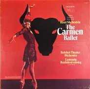 Bizet / Shchedrin - The Carmen Ballet