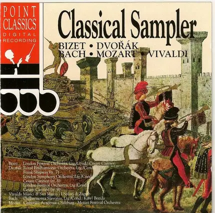 Bizet • Dvořák • Bach • Mozart • Vivaldi - Classical Sampler