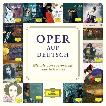 Bizet / D'Albert / Mascagni / Leoncavallo a.o. - Oper Auf Deutsch - Historic Opera Recordings Sung In German