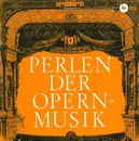 7inch Vinyl Single - Georges Bizet , Giuseppe Verdi , Franz Schmidt - Perlen Der Opernmusik, 1. Folge