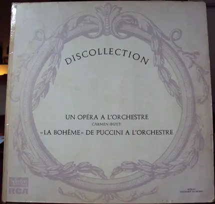 Georges Bizet / Giacomo Puccini - Un Opera A L'Orchestre - La Bohême De Puccini A L'Orchestre