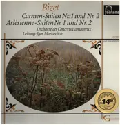 LP - Georges Bizet , Igor Markevitch , Orchestre Des Concerts Lamoureux - Carmen - Suiten Nr. 1 Und Nr. 2; Arlésienne - Suiten Nr. 1 Und Nr. 2