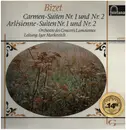 LP - Georges Bizet , Igor Markevitch , Orchestre Des Concerts Lamoureux - Carmen - Suiten Nr. 1 Und Nr. 2; Arlésienne - Suiten Nr. 1 Und Nr. 2