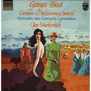 Bizet - Carmen- / L'Arlesienne-Suiten