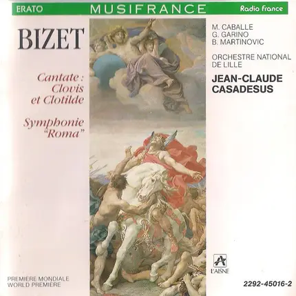Bizet - Clovis Et Clotilde / Roma