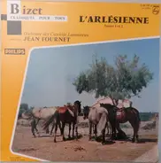 Bizet - L'Arlésienne Suites 1 & Et 2