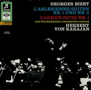 Bizet - L'Arlesienne Suiten Nr. 1 Und Nr. 2 / Carmen-Suite Nr. 1