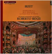 LP - Georges Bizet , The London Symphony Orchestra , Roberto Benzi - Symphonie N°1 - Jeux D'Enfants - La Jolie Fille De Perth - Gatefold