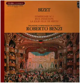Georges Bizet - Symphonie N°1 - Jeux D'Enfants - La Jolie Fille De Perth