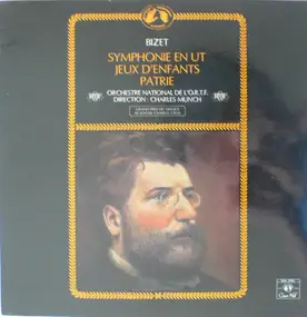 Georges Bizet - Symphonie En Ut / Jeux D'Enfants / Patrie