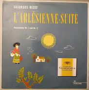 Bizet - L'Arlesienne - Konzertsuiten Nr.1 Und Nr.2