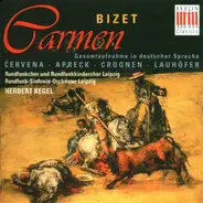 Georges Bizet - Carmen (Gesamtaufnahme In Deutscher Sprache)