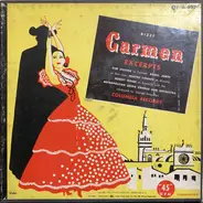 Georges Bizet : Risë Stevens ; Raoul Jobin ; Nadine Conner ; Robert Weede With The Metropolitan Ope - Carmen—Excerpts