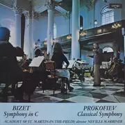 LP - Georges Bizet / Sergei Prokofiev - The Academy Of St. Martin-in-the-Fields , Sir Neville Marriner - Symphony In C / Classical Symphony