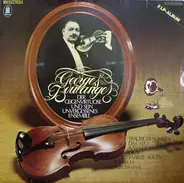Georges Boulanger - Georges Boulanger - Der Geigenvirtuose Und Sein Unvergessenes Ensemble