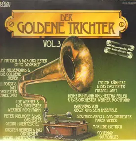 Willy Fritsch - Der Goldene Trichter Vol. 3