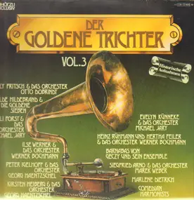 Willy Fritsch - Der Goldene Trichter Vol. 3