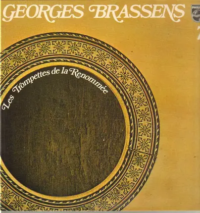 Georges Brassens - 7 - Les Trompettes De La Renommée