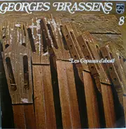 Georges Brassens - 8 - Les Copains D'Abord